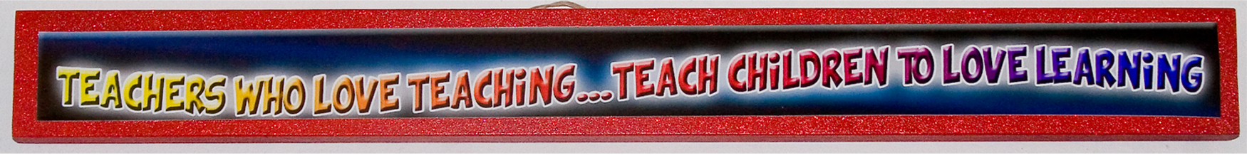 Teacher Who Loves Teaching Doorway Sign